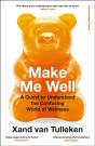 Make Me Well - Preview