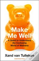 Make Me Well