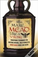 Make Mead Like A Viking