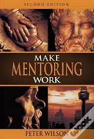 Make Mentoring Work