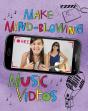 Make Mind-Blowing Music Videos - Preview