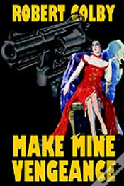 Capa do artigo Make Mine Vengeance