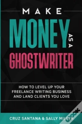 Make Money As A Ghostwriter