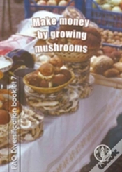 Capa do artigo Make Money By Growing Mushrooms