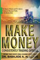 Make Money Consistently Trading Options