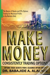 Make Money Consistently Trading Options