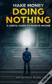 Make Money Doing Nothing