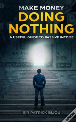 Capa do artigo Make Money Doing Nothing