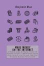 Make Money On The Internet - Preview