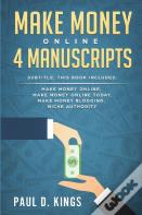 Make Money Online 4 Manuscripts