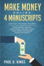 Make Money Online 4 Manuscripts - Preview