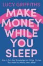 Make Money While You Sleep - Preview
