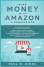 Make Money With Amazon 5 Manuscripts - Preview