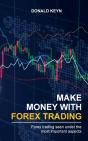Make Money With Forex Trading: Forex Tra - Preview