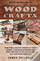 Make Money With Wood Crafts
