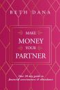 Make Money Your Partner - Preview