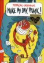 Make My Day, Punk ! - Preview