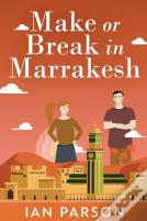 Make Or Break In Marrakesh