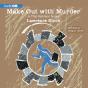 Make Out With Murder - Preview