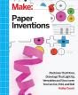 Make: Paper Inventions - Preview