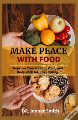 Capa do artigo Make Peace With Food