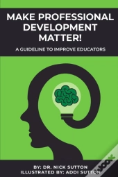 Make Professional Development Matter!