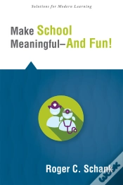 Capa do artigo Make School Meaningful--And Fun!