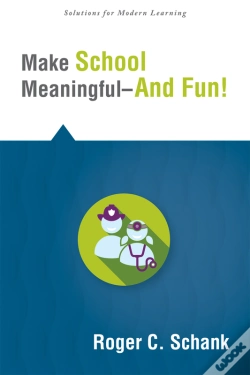 Capa do artigo Make School Meaningful--And Fun!