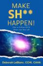Make Sh** Happen! - Preview