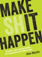 Make (Sh)It Happen - Preview