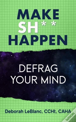 Capa do artigo Make Sh*T Happen--Defrag Your Mind