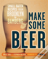 Make Some Beer