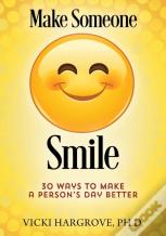Make Someone Smile