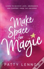 Capa do artigo Make Space For Magic: Learn To Receive L