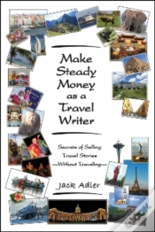Capa do artigo Make Steady Money As A Travel Writer