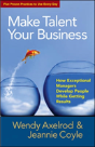 Make Talent Your Business: How Exceptional Managers Develop People While Getting Results - Preview