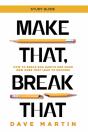 Make That, Break That - Study Guide - Preview