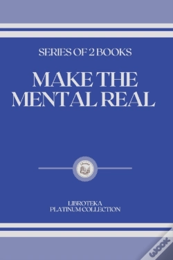 Capa do artigo Make The Mental Real