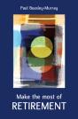 Make The Most Of Retirement - Preview
