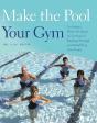 Make The Pool Your Gym - Preview