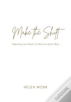 Make The Shift