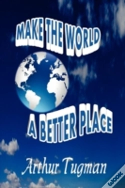 Capa do artigo Make The World A Better Place
