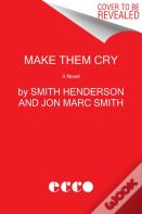 Make Them Cry