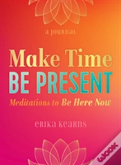 Capa do artigo Make Time, Be Present