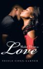 Make Time For Love - Preview