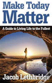 Make Today Matter