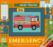 Make Tracks: Emergency
