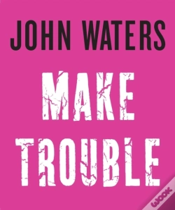 Capa do artigo Make Trouble