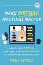 Make Virtual Meetings Matter - Preview