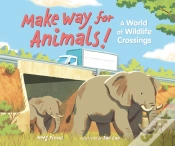 Capa do artigo Make Way For Animals!
